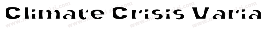 Climate Crisis Varia字体转换